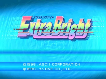 Extra Bright (JP) screen shot title